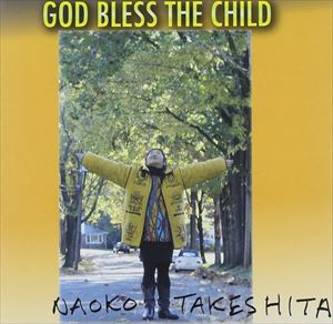 竹下尚子 / GOD BLESS THE CHILD [CD]