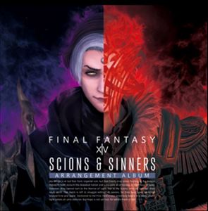 Scions ＆ Sinners： FINAL FANTASY XIV ～ Arrangement Album ～【映像付サントラ／Blu-ray Disc Music】 [ブルーレイ・オーディオ]