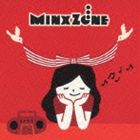 MinxZone / この世で一番大切な日 songs [CD](2)