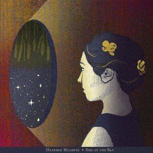 Artist Name: A - ヘザー・マローニー / ソイル・イン・ザ・スカイ [CD]