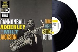 輸入盤 CANNONBALL ADDERLEY WITH MILT JACKSON / THINGS ARE GETTING BETTER [LP]