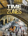 Time Zones 2nd Edition Book 4 Combo Split 4B Text Only