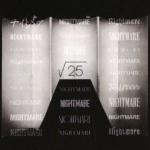 NIGHTMARE / 25ʸס [CD]