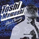 TOSHI蝮 / Blue Cheeese CD
