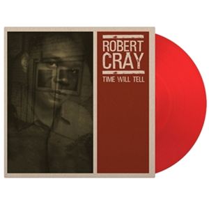 輸入盤 ROBERT CRAY BAND / TIME WILL TELL （TRANSLUCENT RED） [LP]