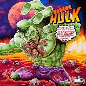 イル・ビル＆ステュー・バンガス / CANNIBAL HULK [CD]
