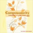 Composonority TIAAS{ȉƃRN[܎҂ɂiWVol.6 [CD]