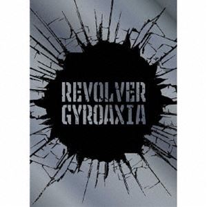 GYROAXIA / REVOLVER（Blu-ray付生産限定盤／CD＋Blu-ray） [CD]