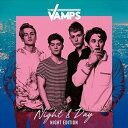 輸入盤 VAMPS （UK） / NIGHT ＆ DAY （NIGHT EDITION） [CD]