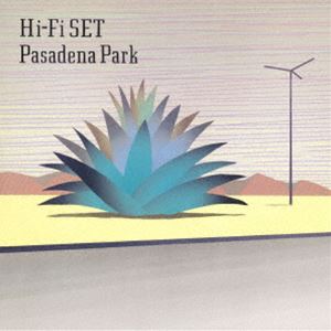 ハイ・ファイ・セット / Pasadena Park（Blu-specCD2） [CD]