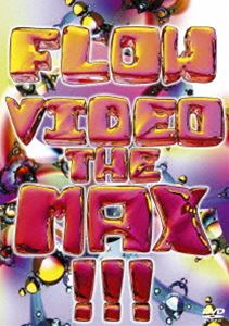 FLOW VIDEO THE MAX !!! [DVD]