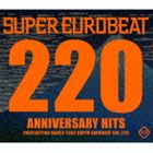 Artist Name: D - スーパーユーロビート VOL.220 [CD]