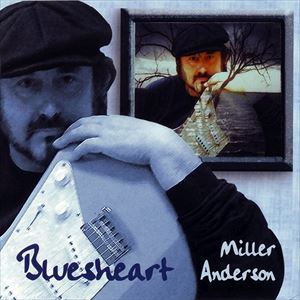 ͢���� MILLER ANDERSON / BLUESHEART [LP]