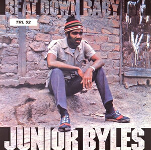 輸入盤 JUNIOR BYLES / BEAT DOWN BABYLON [LP]