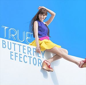TRUE / TVアニメ『ひなろじ〜from Luck ＆ Logic〜』OP主題歌：：BUTTERFLY EFFECTOR [CD]