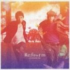 CHEMISTRY / Re：fo（u）rm [CD]