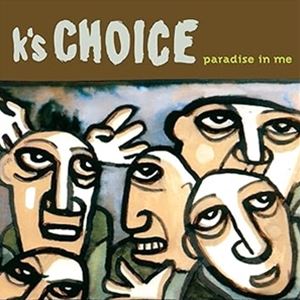 輸入盤 K’S CHOICE / PARADISE IN ME （TRANSLUCENT GREEN） （COLORED） [2LP]