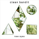 輸入盤 CLEAN BANDIT / NEW EYES 2CD