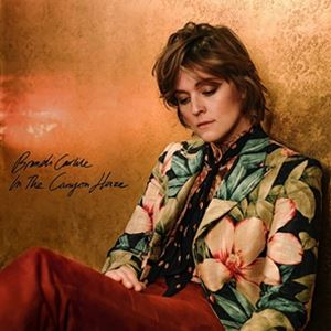 輸入盤 BRANDI CARLILE / IN THESE SILENT DAYS （DELUXE EDITION） IN THE CANYON HAZE 2CD