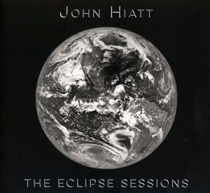 輸入盤 JOHN HIATT / ECLIPSE SESSIONS CD