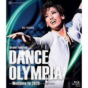 花組東京国際フォーラム ホールC公演 Grand Festival『DANCE OLYMPIA』 -Welcome to 2020- [Blu-ray]のサムネイル