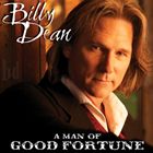 Artist Name: T - 輸入盤 BILLY DEAN / MAN OF GOOD FORTUNE [CD]