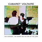 輸入盤 CABARET VOLTAIRE / COVENANT THE SWORD ＆ THE ARM OF THE LORD [CD]
