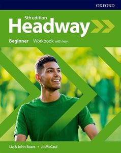Headway 5／E Beginner Workbook with Key