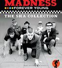 輸入盤 MADNESS / FOREVER YOUNG ： SKA COLLECTION [CD]
