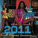 A VARIOUS / RAGGA RAGGA RAGGA 2011 [CD{DVD]