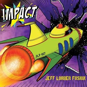 乐天商城 - 輸入盤 JEFF LORBER FUSION / IMPACT [CD]