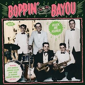 輸入盤 VARIOUS / BOPPIN’ BY THE BAYOU - ROCK ME MAMA! [CD]