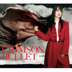 水樹奈々 / CRIMSON BULLET [CD]