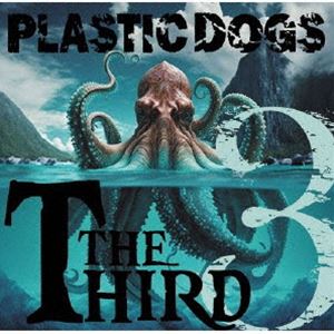 Plastic Dogs / THE THIRD [CD]
