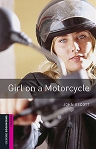 Oxford Bookworms Library 3rd Edition Starter Girl on a Motorcycle Audio Pack