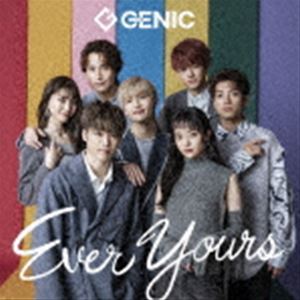 GENIC / Ever Yours̾ס [CD]