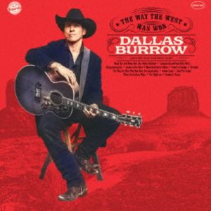 Fork, Country - ダラス・バロウ / ザ・ウェイ・ザ・ウェスト・ワズ・ウォン [CD]