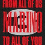 MARINO / FROM ALL OF US TO ALL OF YOU [CD]