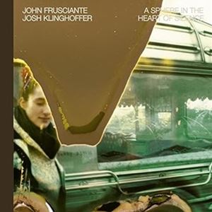 輸入盤 JOHN FRUSCIANTE / SPHERE IN THE HEART OF SILENCE CD