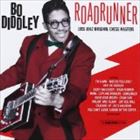ボ・ディドリー / ROAD RUNNER 1955-1962 ORIGINAL CH