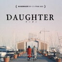 [] S / DAUGHTER IWiETEhgbN [CD]