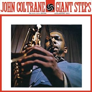 輸入盤 JOHN COLTRANE / GIANT STEPS （MONO／RMST） LP