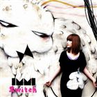 immi / Switch [CD]