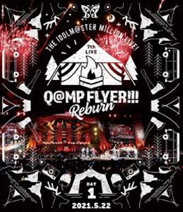 THE IDOLM＠STER MILLION LIVE! 7thLIVE Q＠MP FLYER!!! Reburn LIVE Blu-ray【通常版DAY1】 [Blu-ray]