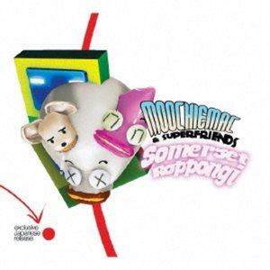 Moochie Mac  Super Friends / Somerset Roppongi [CD]