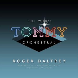 輸入盤 ROGER DALTREY / WHO’S TOMMY ORCHESTRAL [CD]