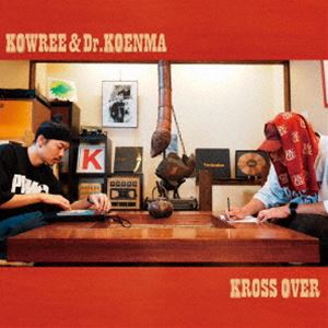 KOWREE���Ʊ��� / KROSS OVER [CD]