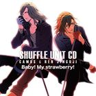 カミュ（CV.前野智昭）＆レン（CV.諏訪部順一） / うたの☆プリンスさまっ♪シャッフルユニットCD カミュ（CV.前野智昭）＆レン（CV.諏訪部順一） [CD]