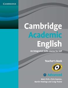 Cambridge Academic English C1 Advanced Teacher’s Book