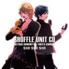 那月（CV.谷山紀章）＆トキヤ（CV.宮野真守） / うたの☆プリンスさまっ♪シャッフルユニットCD 那月（CV.谷山紀章）＆トキヤ（CV.宮野真守） [CD]